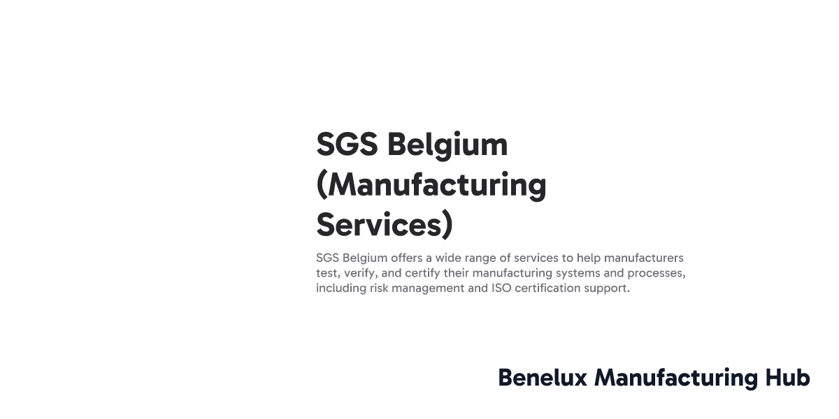 SGS Belgium (Manufacturing Services)